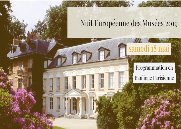 Nuit Européenne des Musées 2019 | Programme en Banlieue Parisienne